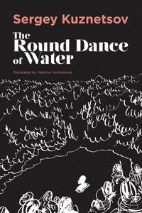 bokomslag The Round-dance of Water