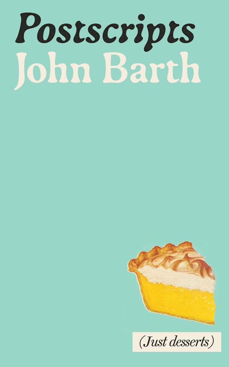 John Barth - Postscripts, Häftad