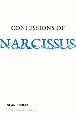 Confessions of Narcissus 1