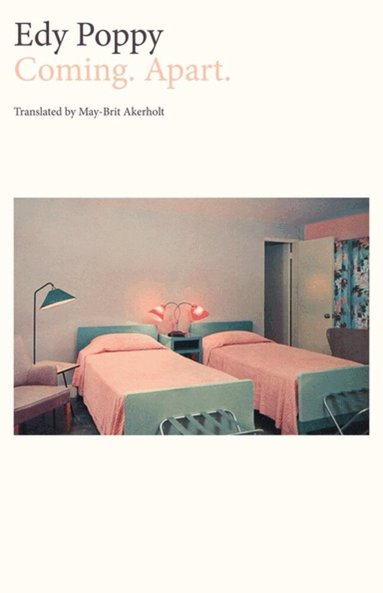 Edy Poppy - Coming. Apart., Häftad