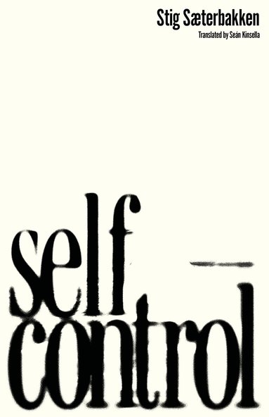 Stig Sæterbakken - Self-Control, Häftad