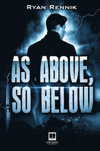Ryan Rennik - As Above, So Below, Häftad