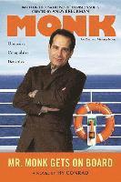 Hy Conrad - Mr. Monk Gets on Board: Monk, Inbunden