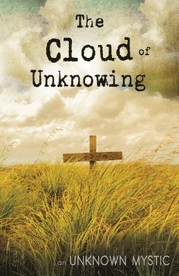 The Cloud of Unknowing 1