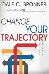 bokomslag Change Your Trajectory