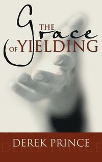 bokomslag Grace of Yielding