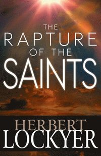 bokomslag The Rapture of the Saints