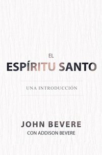 bokomslag El Espiritu Santo
