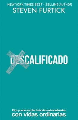Steven Furtick - Furtick, S: (Des)Calificado, Häftad