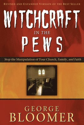 Witchcraft in the Pews 1