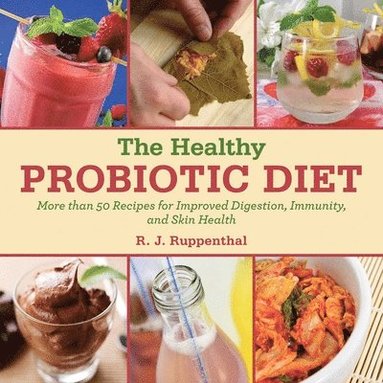 bokomslag The Healthy Probiotic Diet