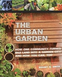 bokomslag The Urban Garden