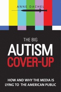 bokomslag The Big Autism Cover-Up