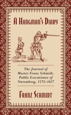 Franz Schmidt - Hangman's Diary, Häftad