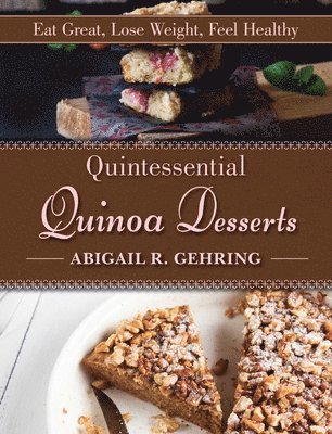 bokomslag Quintessential Quinoa Desserts