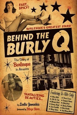 Leslie Zemeckis - Behind the Burly Q, Häftad