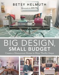 bokomslag Big Design, Small Budget