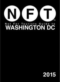 bokomslag Not for Tourists Guide to Washington DC