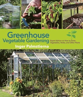 bokomslag Greenhouse Vegetable Gardening