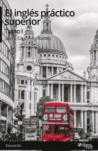 bokomslag ingles practico superior. Tomo I