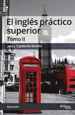 bokomslag ingles practico superior. Tomo II