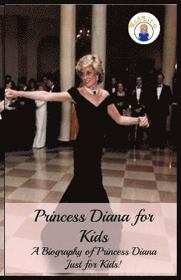 Presley Sara, Kidlit-O, KidLit-o, - Princess Diana for Kids, Häftad