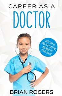 bokomslag Career As a Doctor