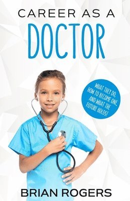 bokomslag Career As a Doctor