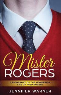 bokomslag Mister Rogers