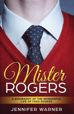 bokomslag Mister Rogers