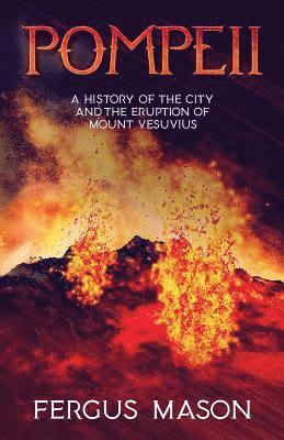 Fergus Mason, Historycaps - Pompeii, Häftad