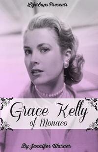 bokomslag Grace Kelly of Monaco