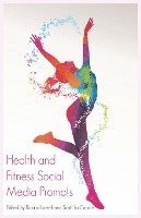 Roland Lomeli, Scott La Counte - Health and Fitness Social Media Prompts, Häftad