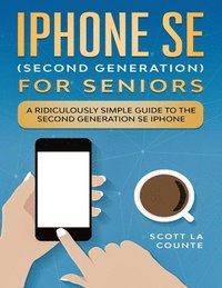 bokomslag iPhone SE for Seniors
