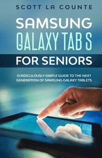 bokomslag Samsung Galaxy Tab S for Seniors