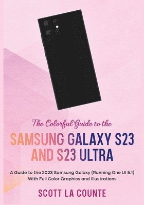 bokomslag Colorful Guide to the Samsung Galaxy S23