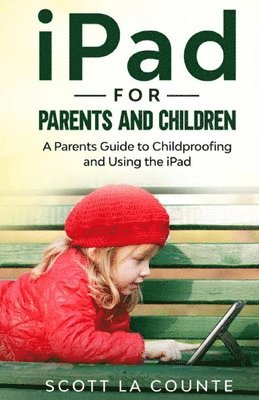 iPad For Parents and Children 1