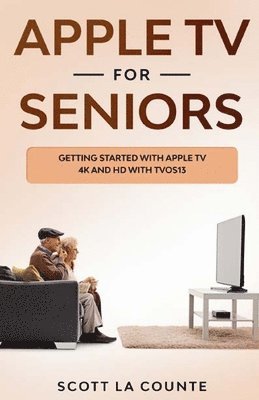 bokomslag Apple TV For Seniors