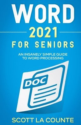 bokomslag Word 2021 For Seniors