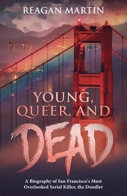 Young, Queer, and Dead 1
