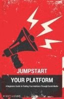 bokomslag Jumpstart Your Platform