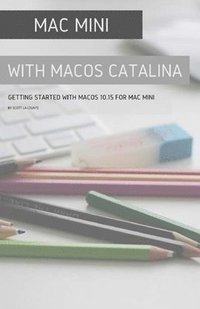 bokomslag Mac mini with MacOS Catalina