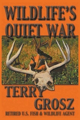 Wildlife's Quiet War 1