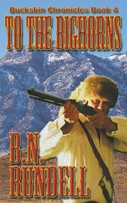 bokomslag To The Bighorns