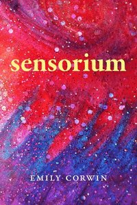 bokomslag Sensorium: Poetry