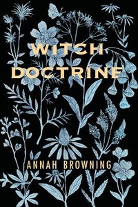 bokomslag Witch Doctrine: Poems