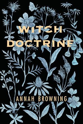 Witch Doctrine: Poems 1