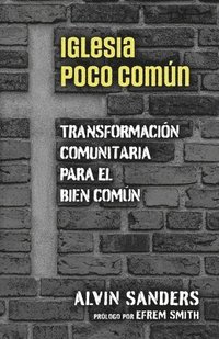 bokomslag Iglesia poco común