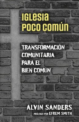 bokomslag Iglesia poco común