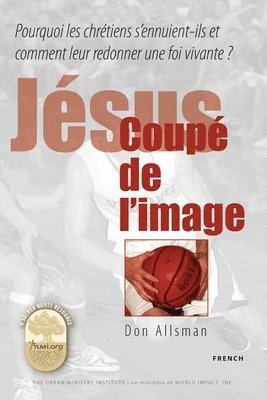 bokomslag Jésus coupé de l'image